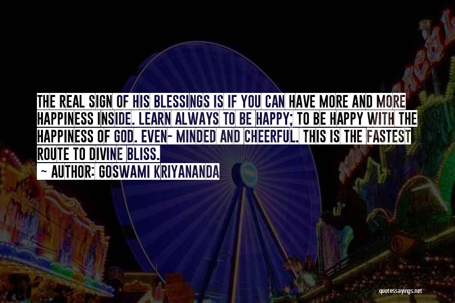 Blessing Quotes By Goswami Kriyananda