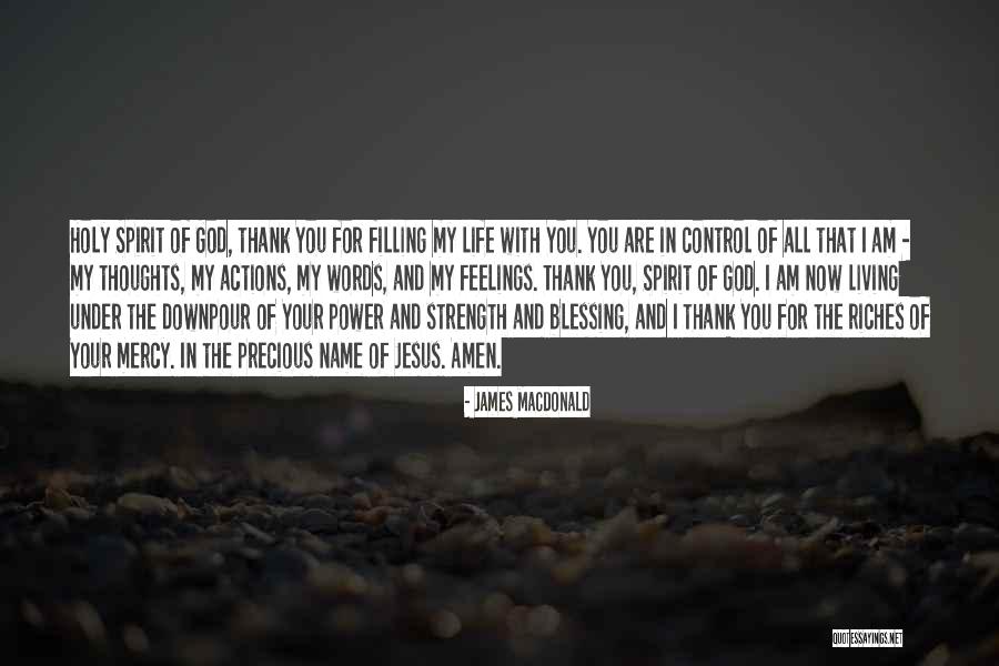 Blessing Thank You Quotes By James MacDonald