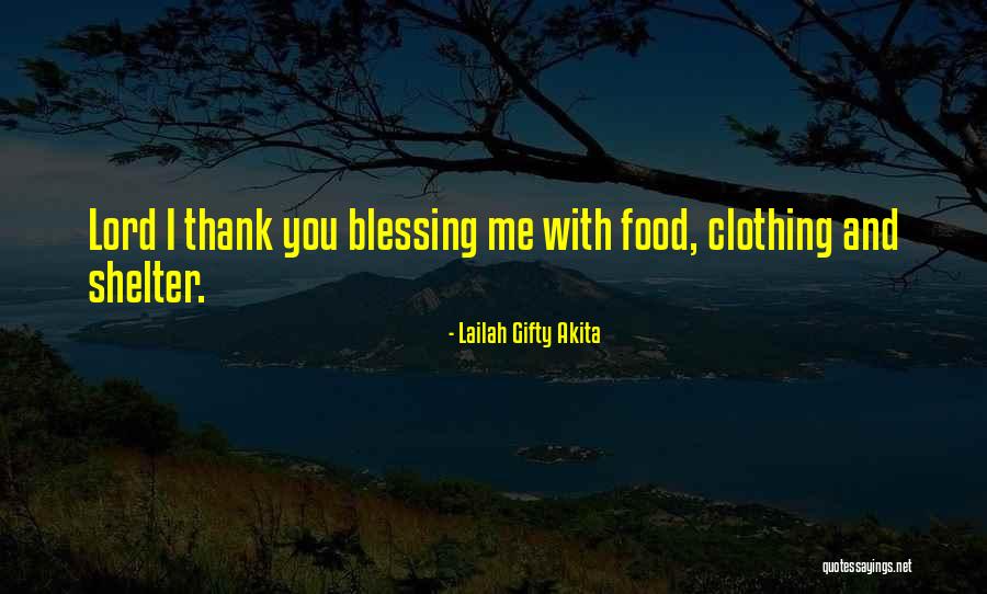 Blessing Thank You Quotes By Lailah Gifty Akita