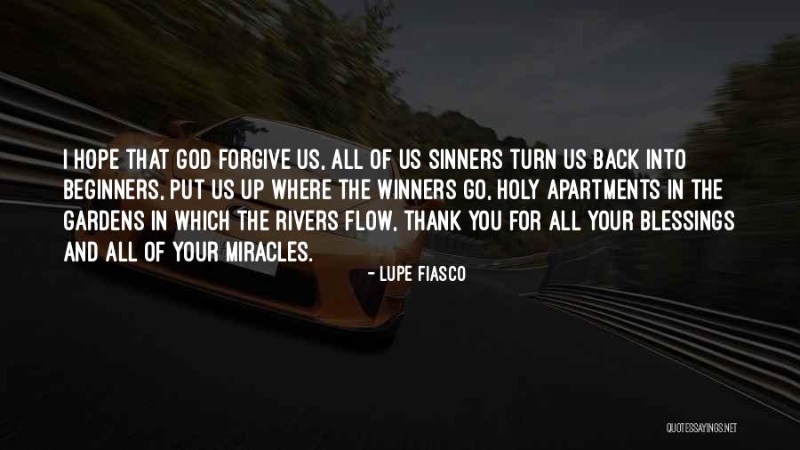 Blessing Thank You Quotes By Lupe Fiasco