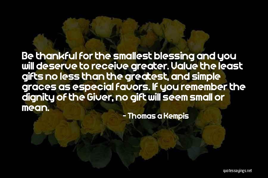 Blessing Thank You Quotes By Thomas A Kempis