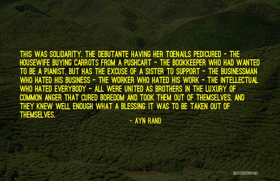 Blessing To All Quotes By Ayn Rand Blessing To All Quotes By Ayn Rand