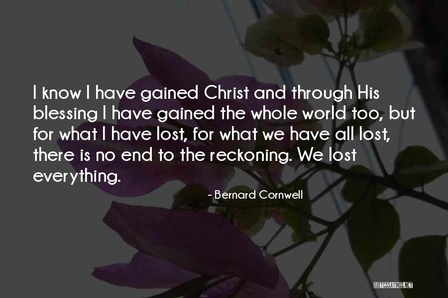 Blessing To All Quotes By Bernard Cornwell Blessing To All Quotes By Bernard Cornwell