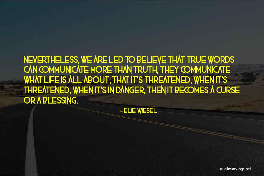 Blessing To All Quotes By Elie Wiesel Blessing To All Quotes By Elie Wiesel