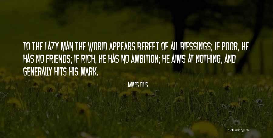 Blessing To All Quotes By James Ellis Blessing To All Quotes By James Ellis