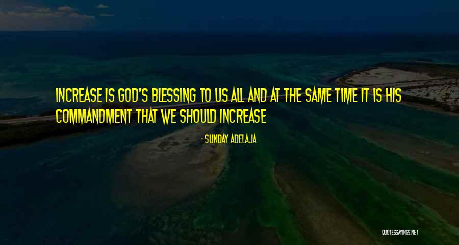Blessing To All Quotes By Sunday Adelaja Blessing To All Quotes By Sunday Adelaja