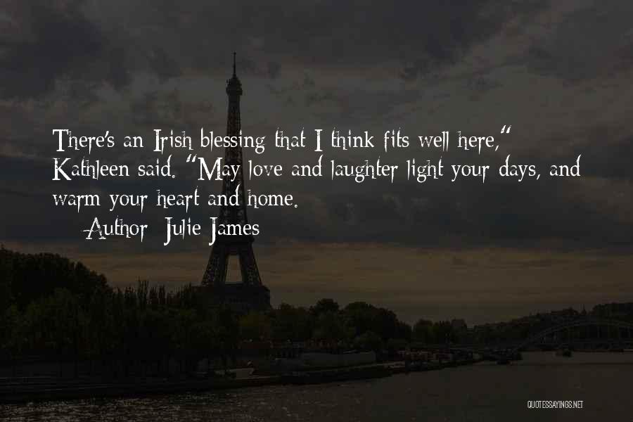 Blessing Your Home Quotes By Julie James