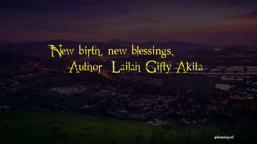 Blessings And Babies Quotes By Lailah Gifty Akita