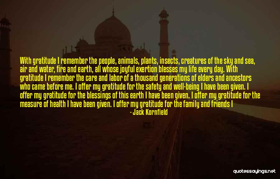 Blessings And Family Quotes By Jack Kornfield Blessings And Family Quotes By Jack Kornfield