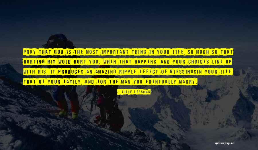 Blessings And Family Quotes By Julie Lessman Blessings And Family Quotes By Julie Lessman