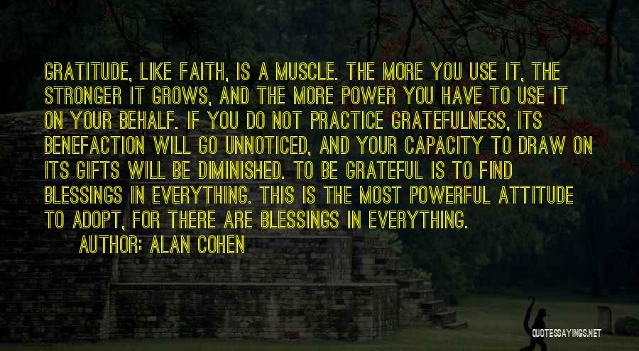 Blessings And Gratitude Quotes By Alan Cohen