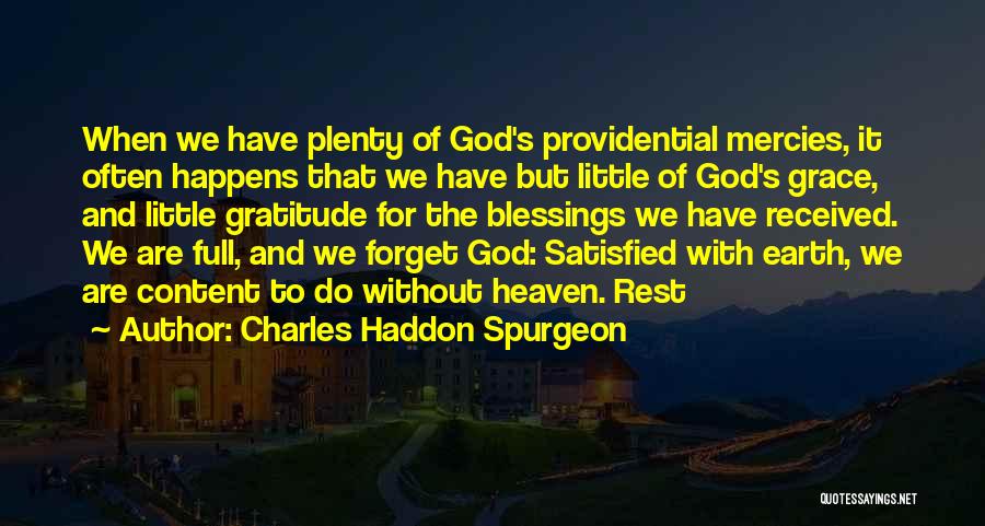 Blessings And Gratitude Quotes By Charles Haddon Spurgeon