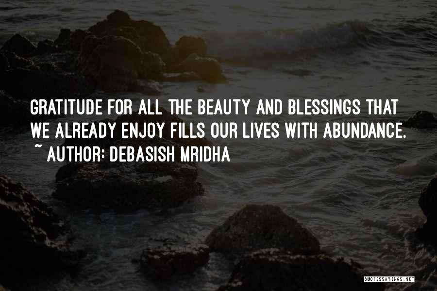 Blessings And Gratitude Quotes By Debasish Mridha