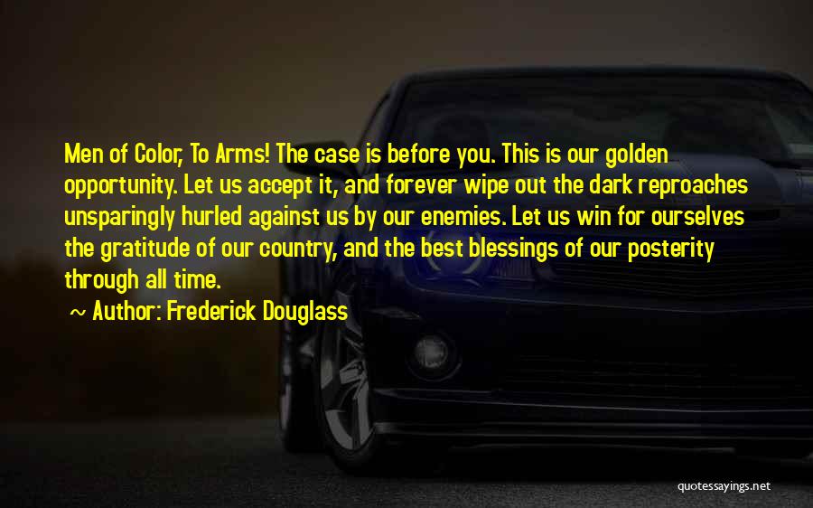 Blessings And Gratitude Quotes By Frederick Douglass