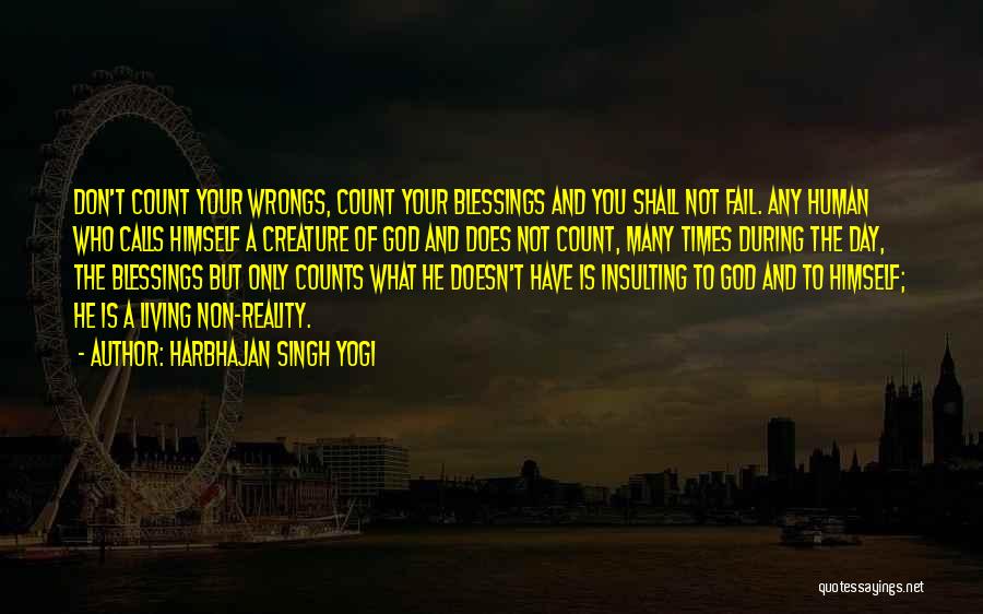 Blessings And Gratitude Quotes By Harbhajan Singh Yogi