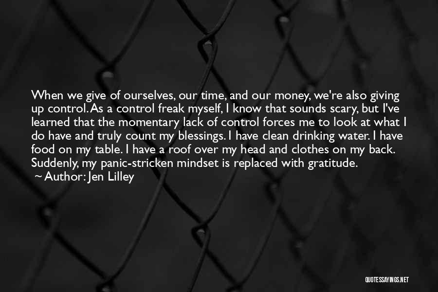 Blessings And Gratitude Quotes By Jen Lilley