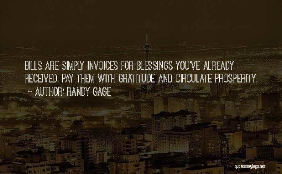 Blessings And Gratitude Quotes By Randy Gage