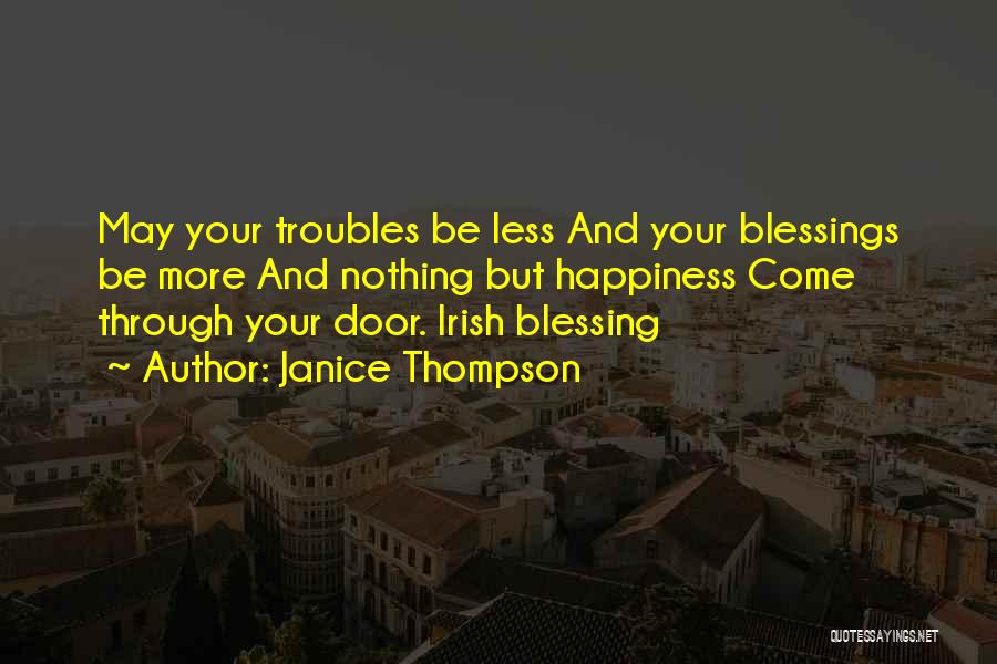 Blessings And Happiness Quotes By Janice Thompson