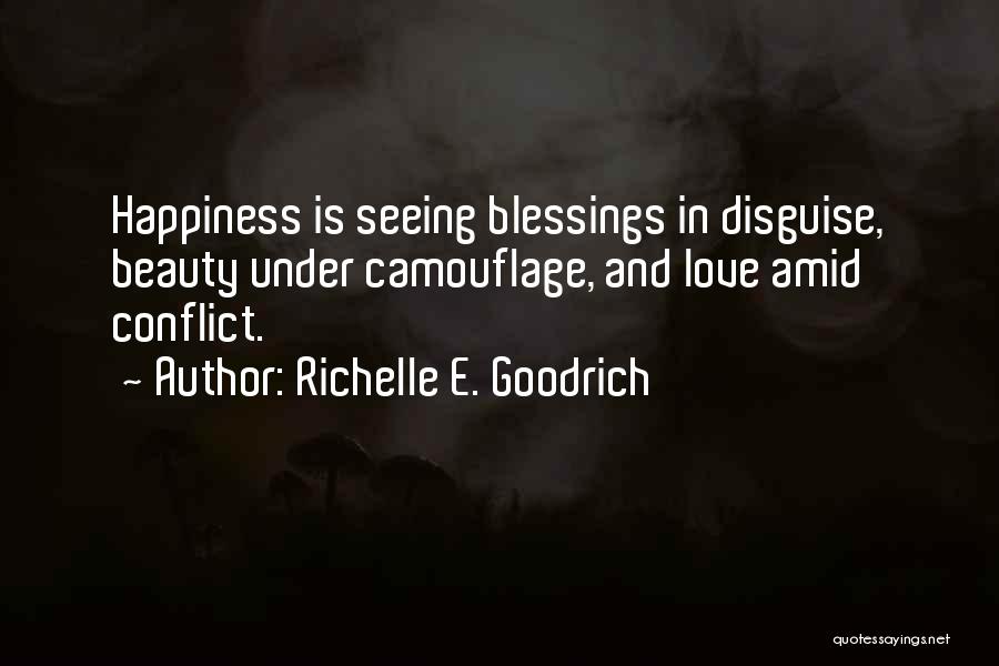 Blessings And Happiness Quotes By Richelle E. Goodrich