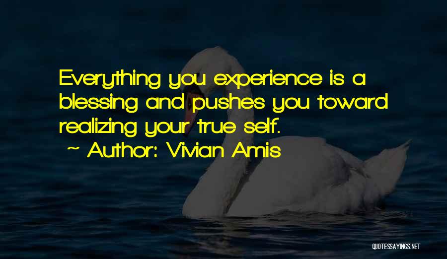 Blessings And Happiness Quotes By Vivian Amis