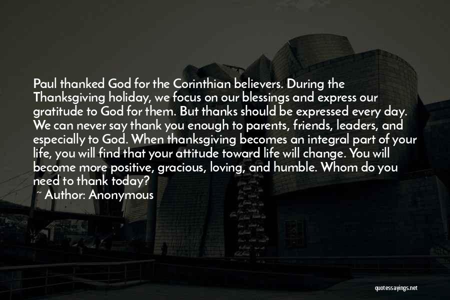 Blessings And Thanksgiving Quotes By Anonymous
