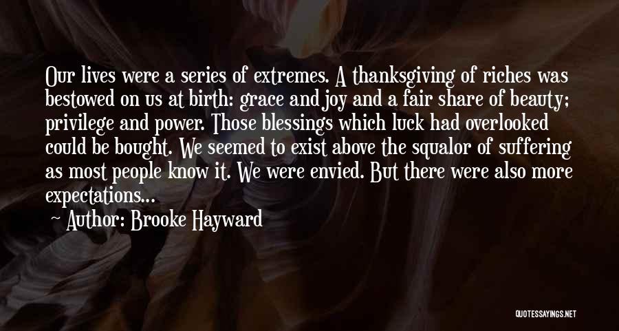 Blessings And Thanksgiving Quotes By Brooke Hayward