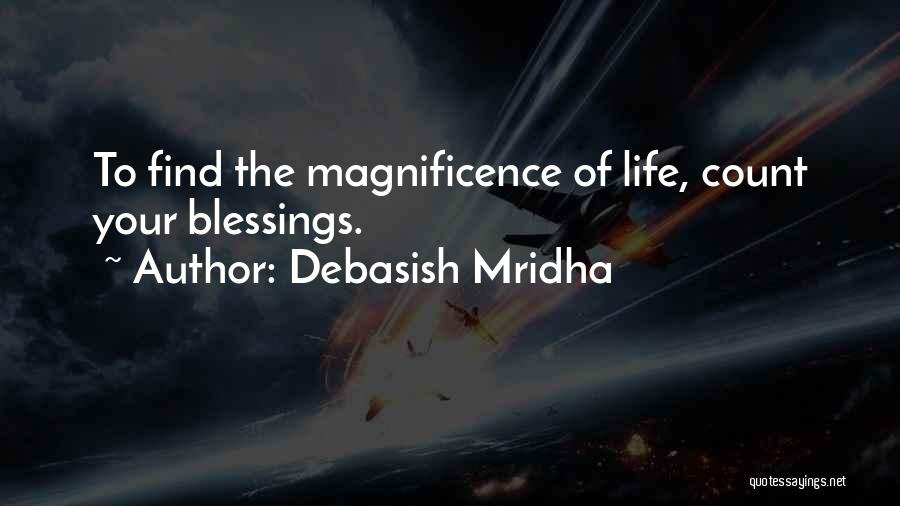 Blessings And Thanksgiving Quotes By Debasish Mridha