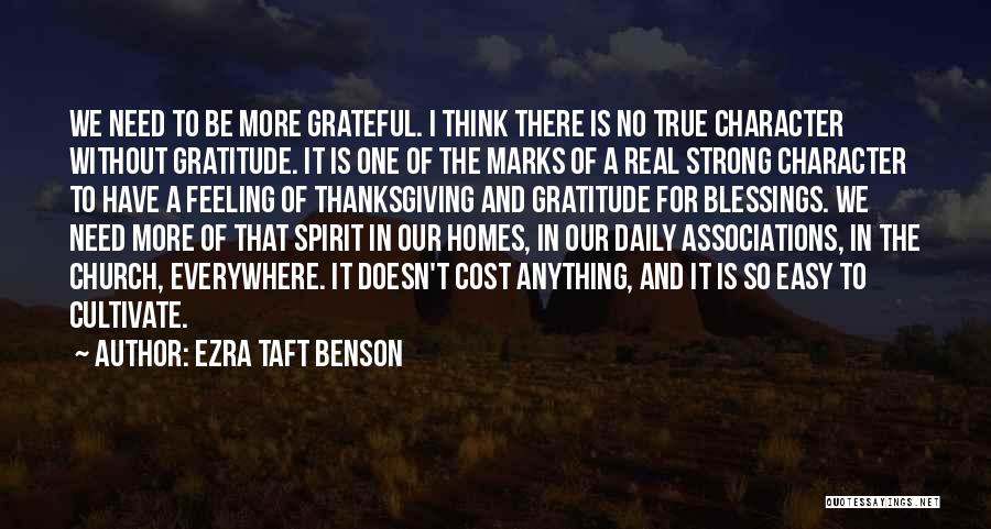 Blessings And Thanksgiving Quotes By Ezra Taft Benson