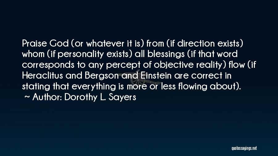 Blessings From God Quotes By Dorothy L. Sayers