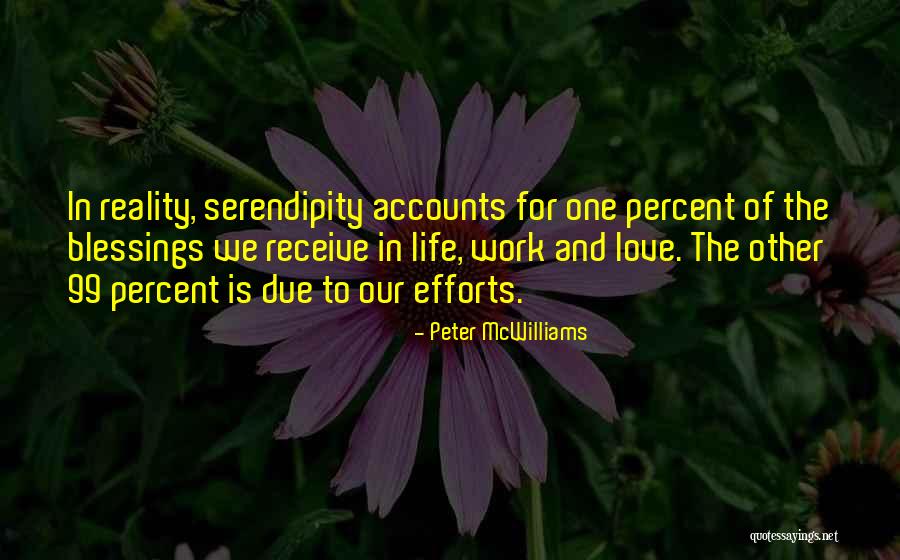 Blessings In Work Quotes By Peter McWilliams Blessings In Work Quotes By Peter McWilliams