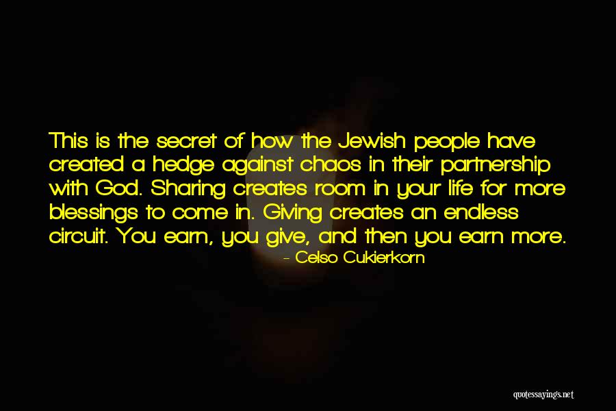 Blessings In Your Life Quotes By Celso Cukierkorn