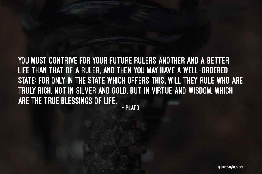 Blessings In Your Life Quotes By Plato