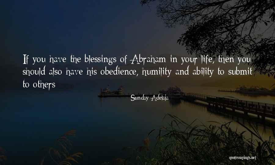 Blessings In Your Life Quotes By Sunday Adelaja