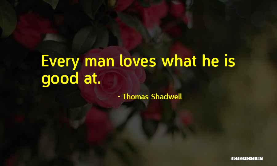 Blessings Of Allah Quotes By Thomas Shadwell Blessings Of Allah Quotes By Thomas Shadwell