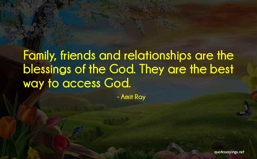 Blessings Of Family Quotes By Amit Ray