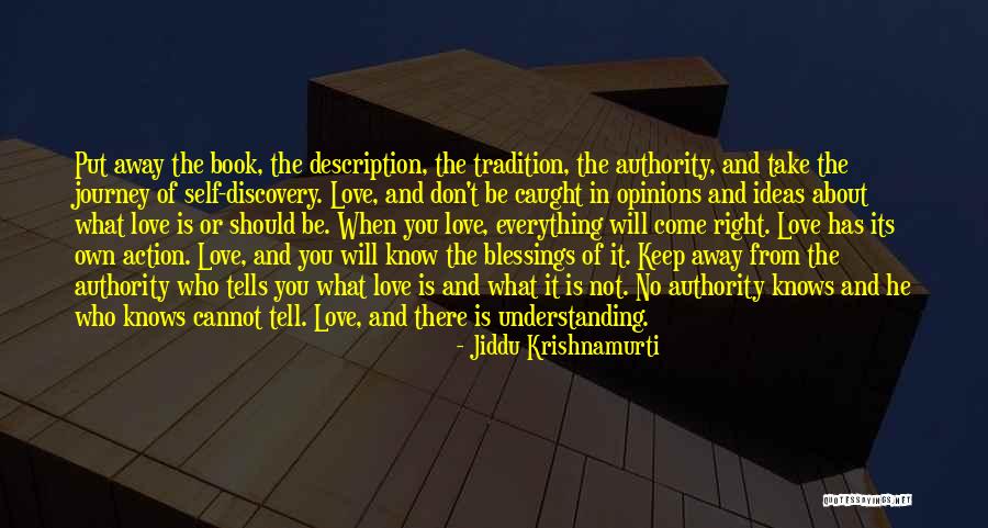 Blessings Of Love Quotes By Jiddu Krishnamurti Blessings Of Love Quotes By Jiddu Krishnamurti