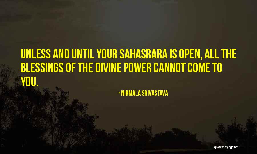 Blessings Of Love Quotes By Nirmala Srivastava Blessings Of Love Quotes By Nirmala Srivastava
