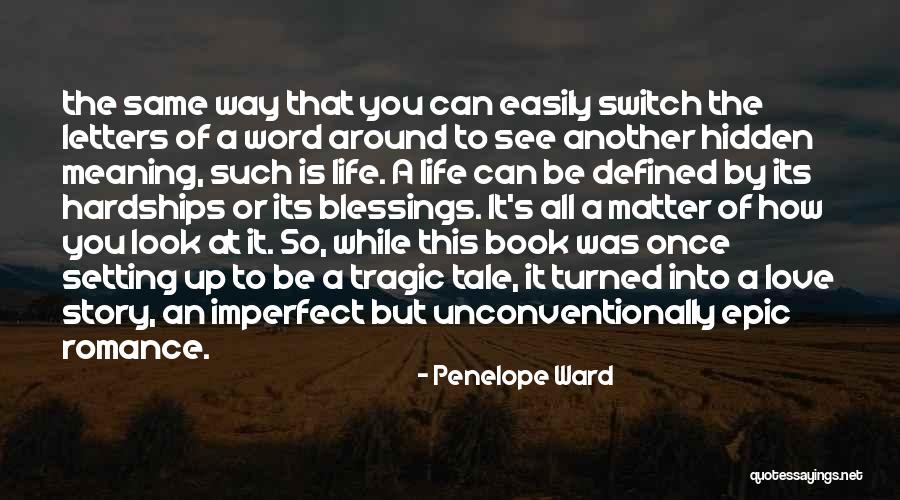 Blessings Of Love Quotes By Penelope Ward Blessings Of Love Quotes By Penelope Ward