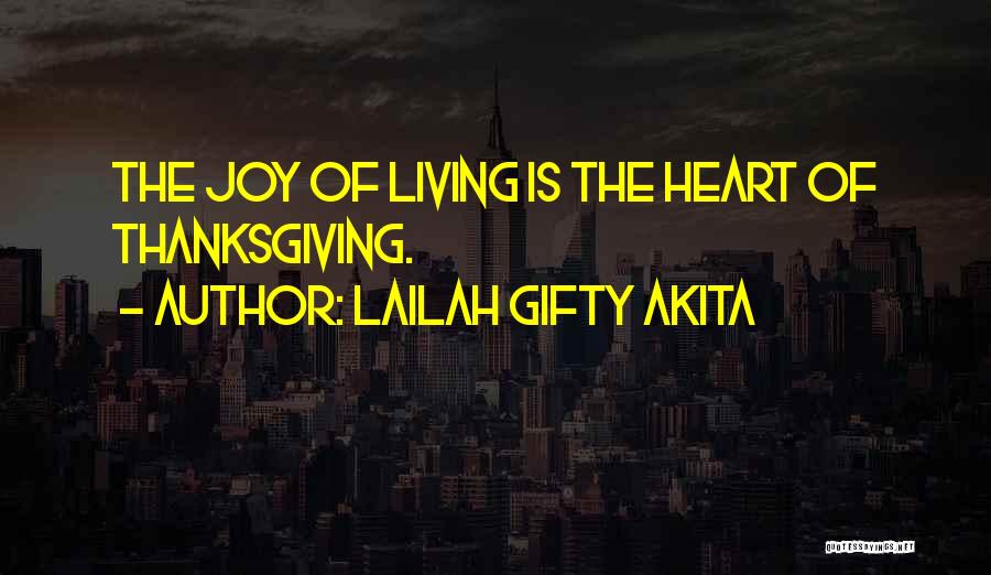 Blessings Thanksgiving Quotes By Lailah Gifty Akita