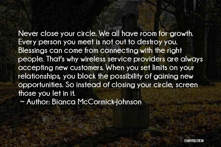 Blessings To All Quotes By Bianca McCormick-Johnson