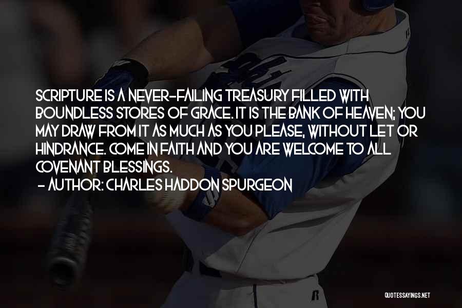 Blessings To All Quotes By Charles Haddon Spurgeon