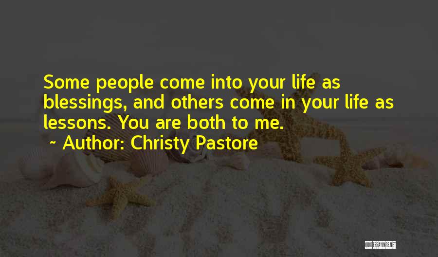 Blessings To Others Quotes By Christy Pastore