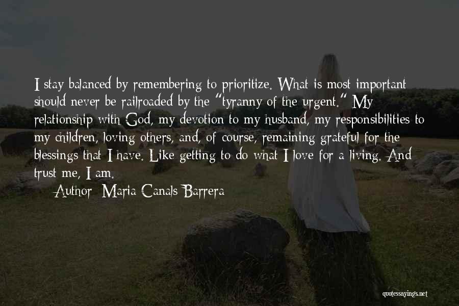 Blessings To Others Quotes By Maria Canals Barrera