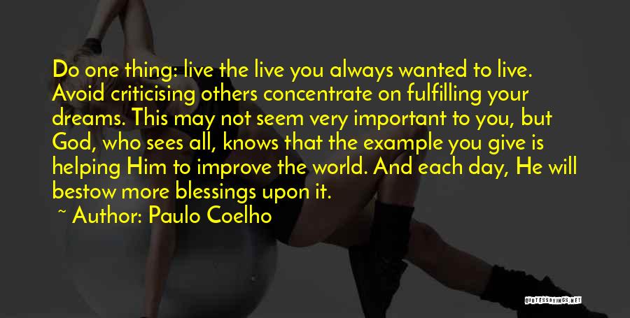 Blessings To Others Quotes By Paulo Coelho