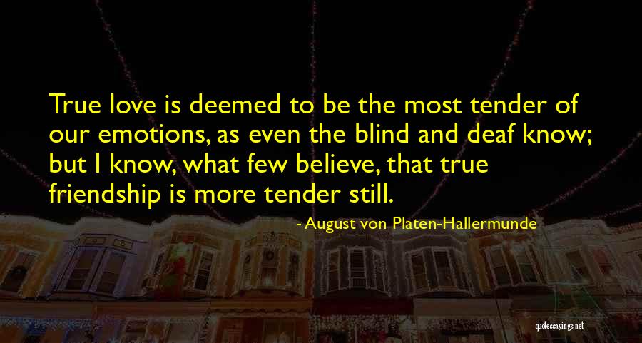 Blesson George Quotes By August Von Platen-Hallermunde Blesson George Quotes By August Von Platen-Hallermunde