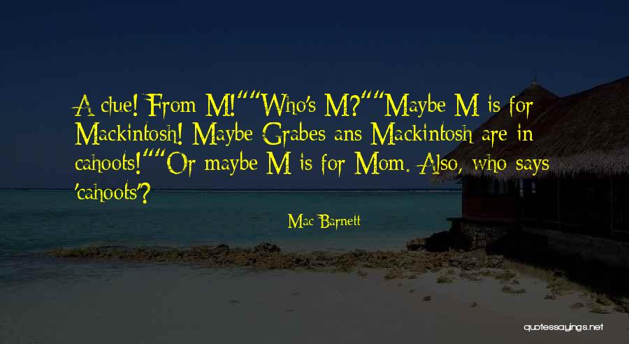 Blesson George Quotes By Mac Barnett Blesson George Quotes By Mac Barnett