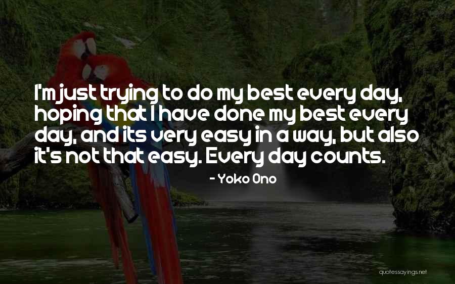 Blesson Yates Quotes By Yoko Ono Blesson Yates Quotes By Yoko Ono