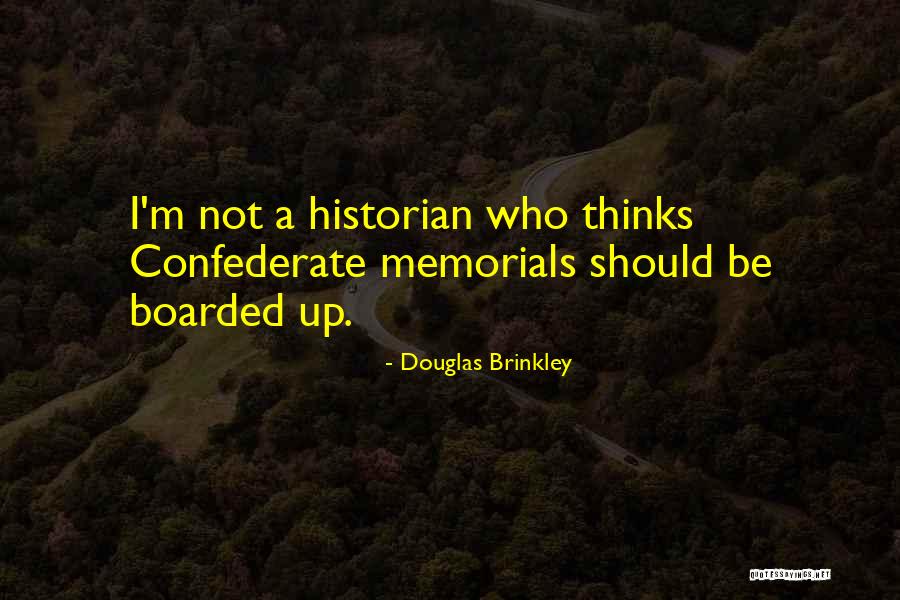Blessures De Lame Quotes By Douglas Brinkley Blessures De Lame Quotes By Douglas Brinkley