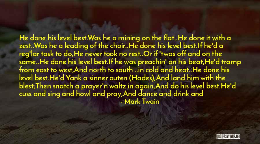 Blest Are They Quotes By Mark Twain Blest Are They Quotes By Mark Twain