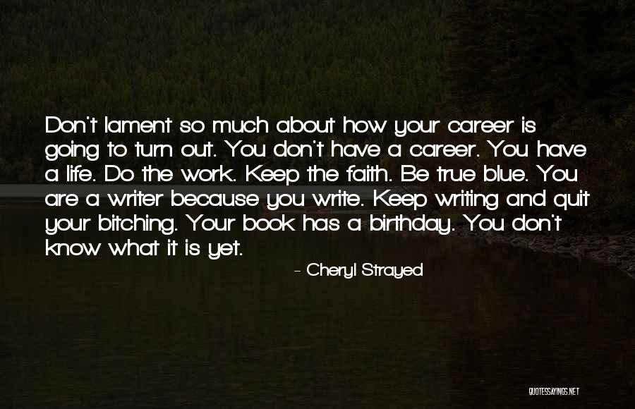 Bletzer Bletzer Quotes By Cheryl Strayed Bletzer Bletzer Quotes By Cheryl Strayed